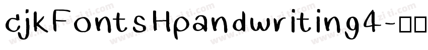 cjkFonts Hpandwriting4字体转换